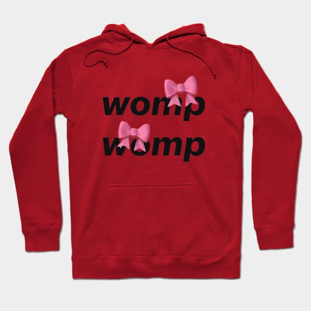 womp womp womp meme 2024 Hoodie by cloudviewv2